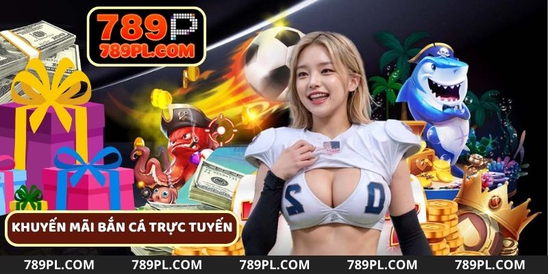 Khám phá các khuyến mãi game bắn cá trực tuyến cực hot hiện nay